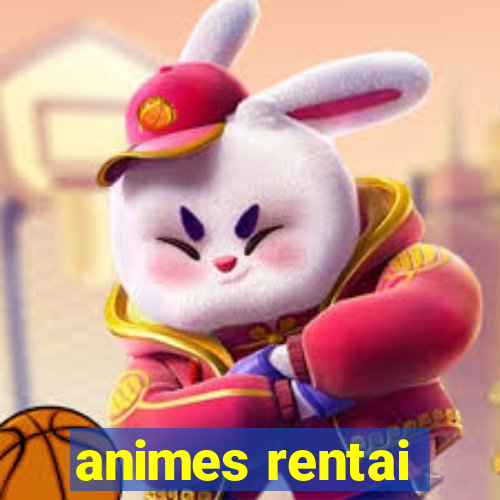animes rentai